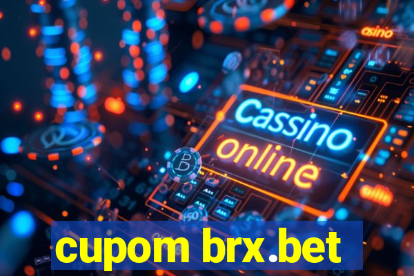 cupom brx.bet